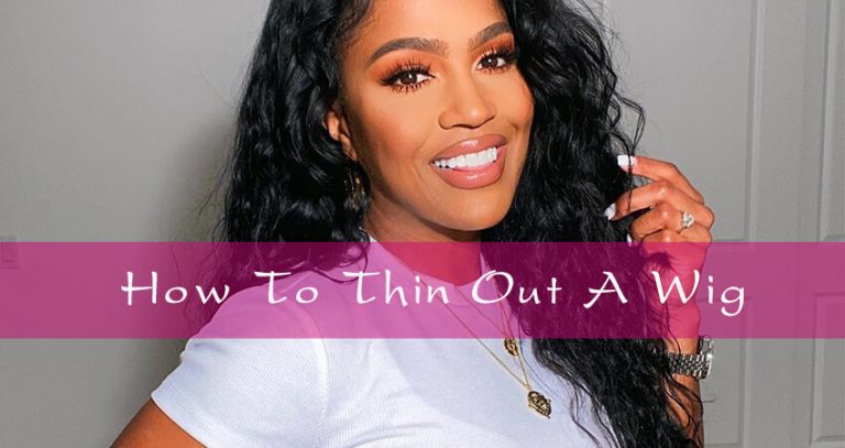 How To Thin Out A Wig To The More Natural Look Evan Hair 